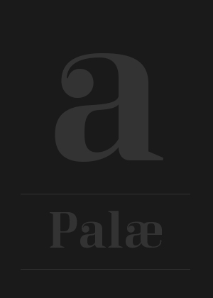 Palæ (*Ny-antikva)